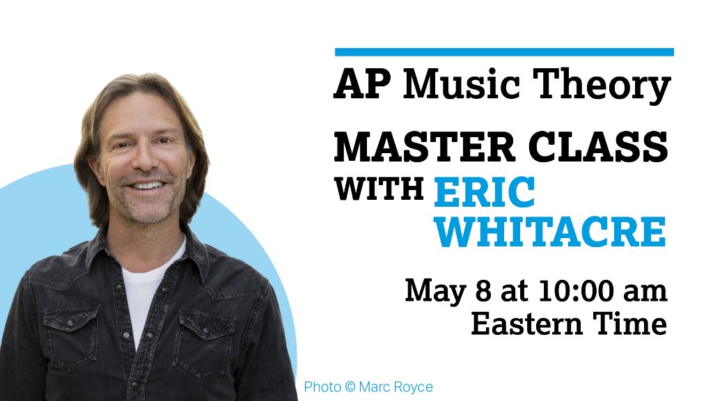 Eric Whitacre AP Master Class
