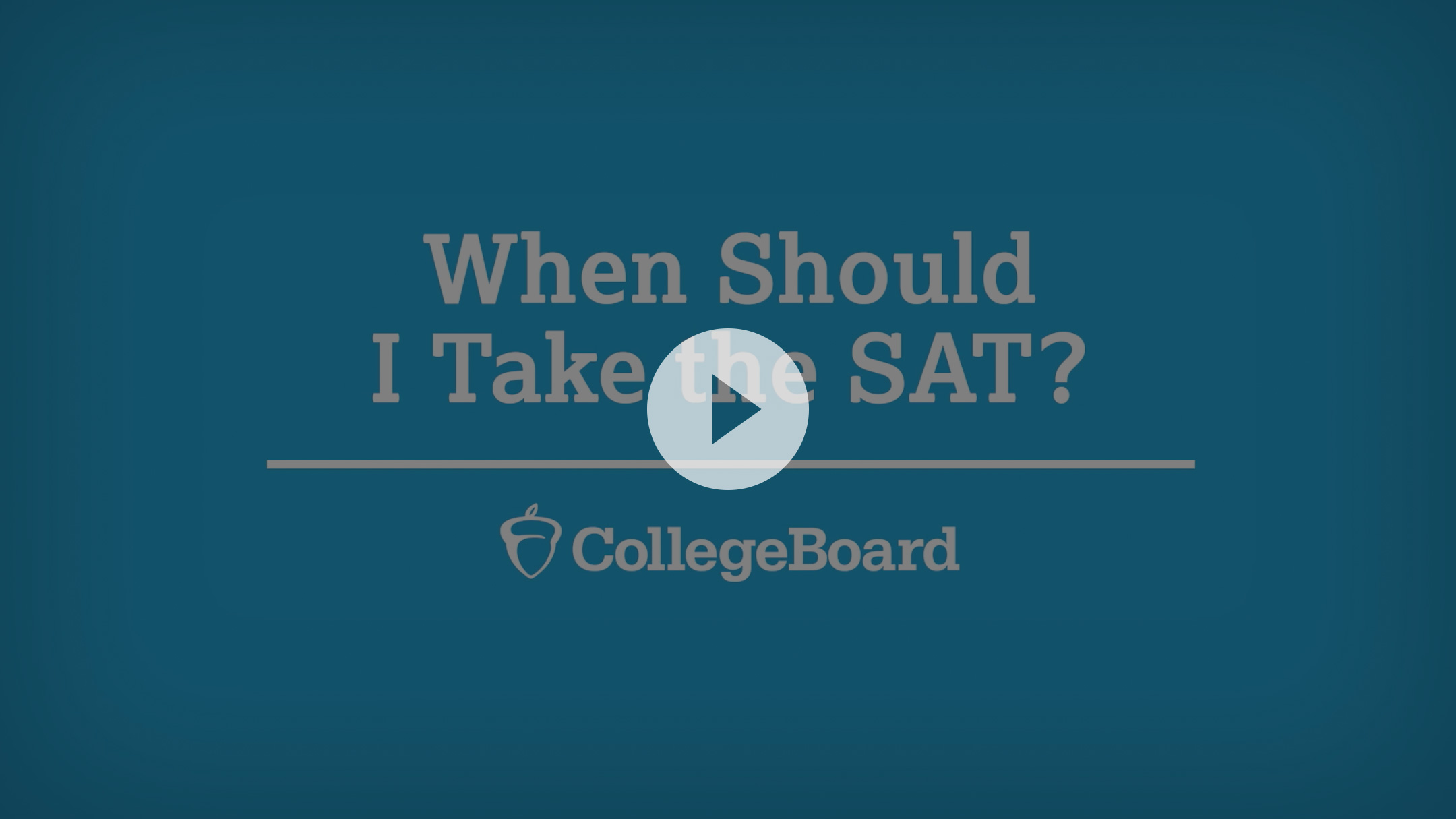 When Should You Take the SAT? College Board Blog